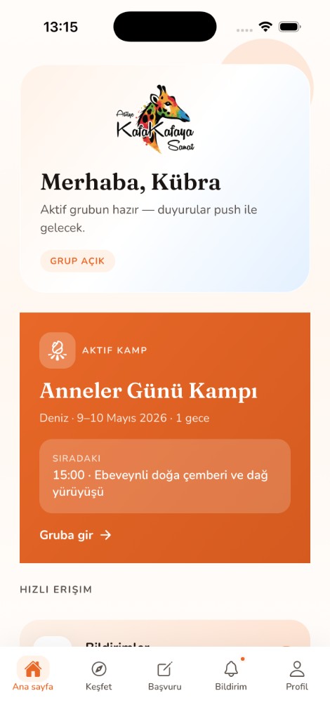 Mobil uygulama ana sayfa: aktif kamp ve hızlı erişim